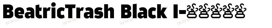 BeatricTrash Black I字体转换